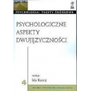 Psychologiczne aspekty dwujęzyczności