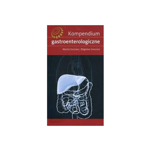 Kompendium gastroenterologiczne 