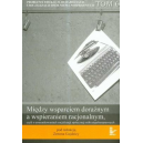 Między wsparciem doraźnym a wspieraniem racjonalnym czyli o uwarunkowaniach socjalizacji społecznej osób niepełnosprawnych