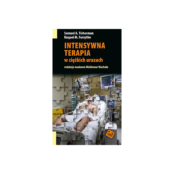 Intensywna terapia w ciężkich urazach