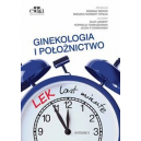 GINEKOLOGIA I POŁOŻNICTWO Lek last minute