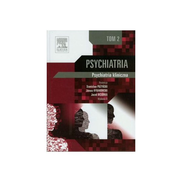 Psychiatria Tom 2
Psychiatria kliniczna