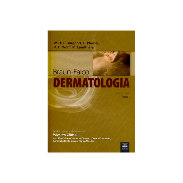 Dermatologia Braun-Falco t. 1