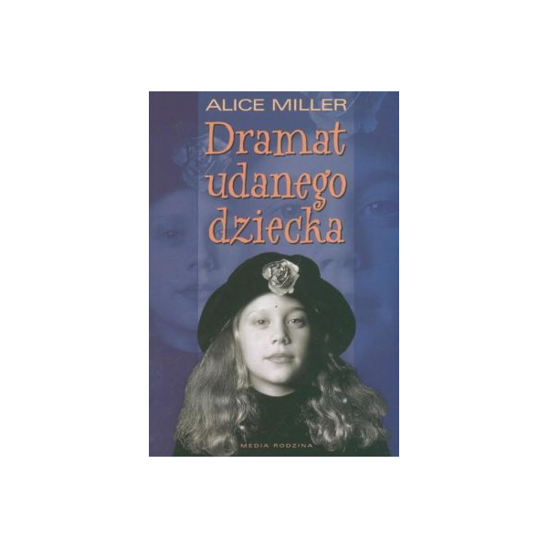 Dramat udanego dziecka