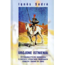 Urojone istnienia Psychoanalityczne rozważania o fantazji, literaturze, marzeniach sennych i śnieniu na jawie