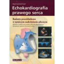 Echokardiografia prawego serca Badanie przezklatkowe w tętniczym nadciśnieniu płucnym