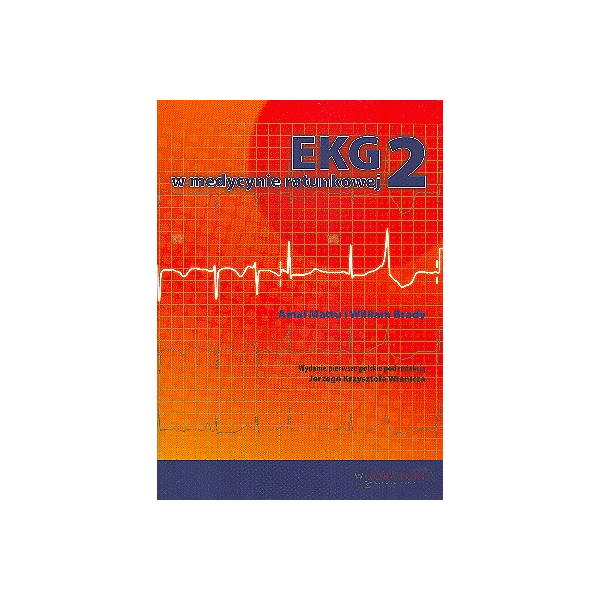 EKG w medycynie ratunkowej t. 2
