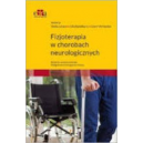 Fizjoterapia w chorobach neurologicznych