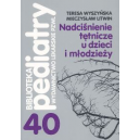 Nadciśnienie tętnicze u dzieci i młodzieży