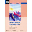 Neuropsychologia kliniczna dziecka Wybrane zagadnienia