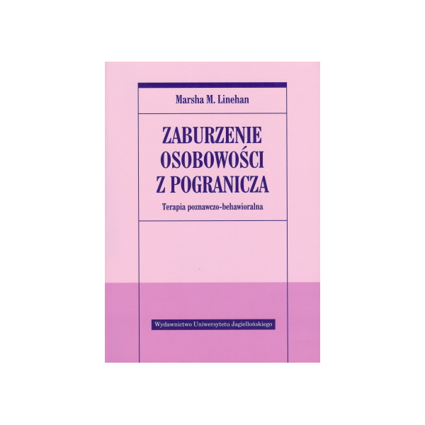 Zaburzenie osobowości z pogranicza Terapia poznawczo-behawioralna