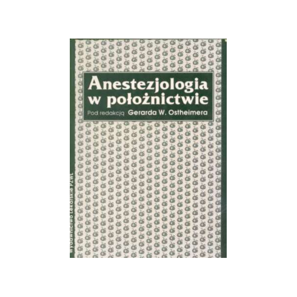 Anestezjologia w położnictwie