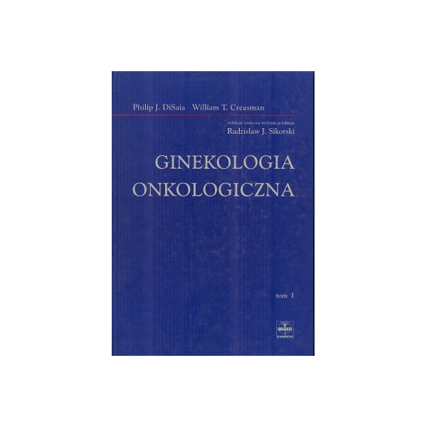 Ginekologia onkologiczna t. 1-2