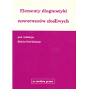 Elementy diagnostyki nowotworów złośliwych