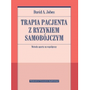 Terapia pacjenta z ryzykiem samobójczym Metoda oparta na współpracy