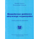 Biomedyczne podstawy aktywnego wypoczynku Podręcznik dla studentów