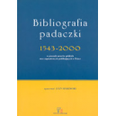 Bibliografia padaczki 1543-2000 w pracach autorów polskich i zagranicznych publikujących w Polsce