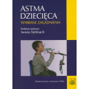 Astma dziecięca~ Wybrane zagadnienia