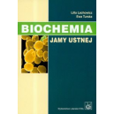 Biochemia jamy ustnej