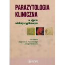 Parazytologia kliniczna w ujęciu wielodyscyplinarnym