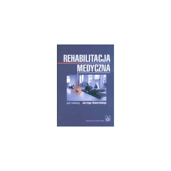 Rehabilitacja medyczna