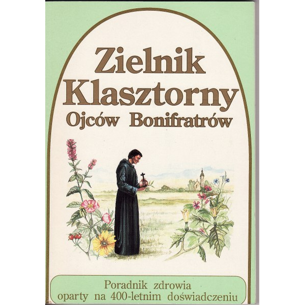 Zielnik klasztorny Ojców Bonifratrów