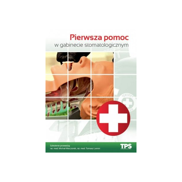 Pierwsza pomoc w gabinecie stomatologicznym (DVD)