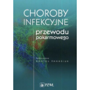 Choroby infekcyjne przewodu pokarmowego