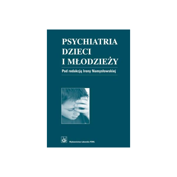Psychiatria dzieci i młodzieży 