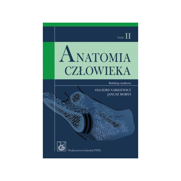 Anatomia człowieka t. 2 Podręcznik dla studentów
