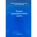 System upowszechniania sportu