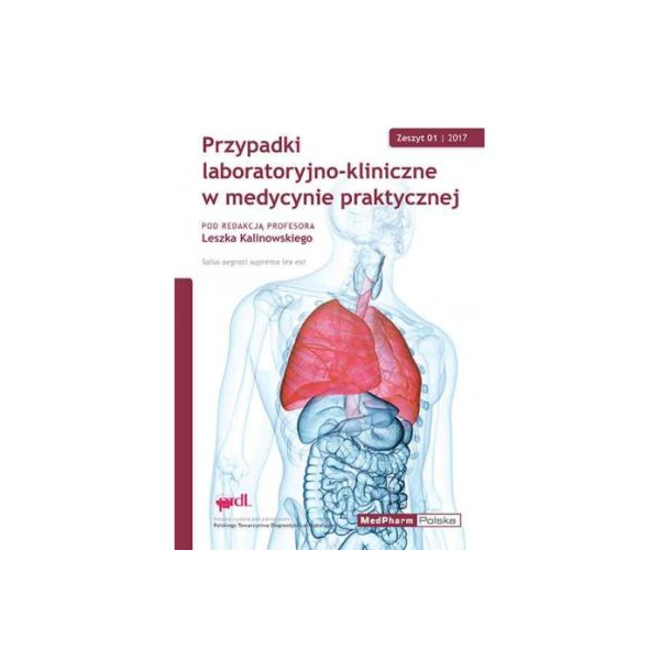 Przypadki laboratoryjno-kliniczne w medycynie praktycznej