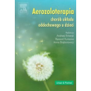 Aerozoloterapia chorób układu oddechowego u dzieci (z CD)