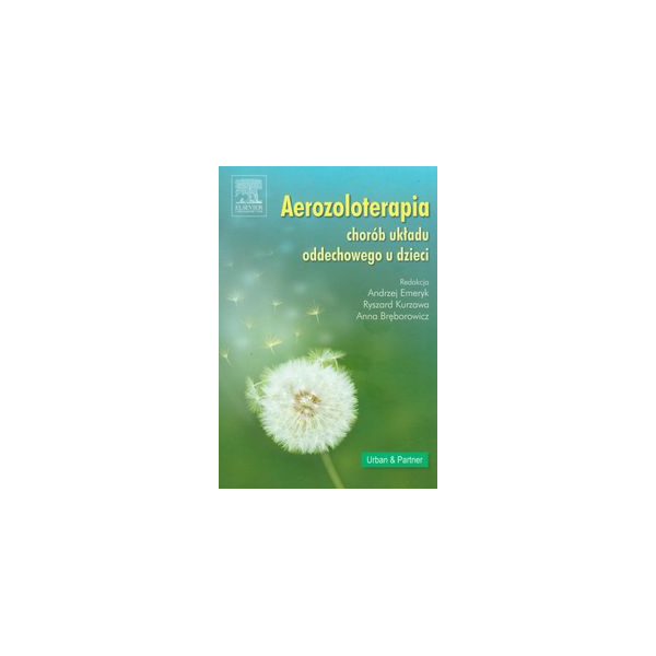 Aerozoloterapia chorób układu oddechowego u dzieci (z CD)