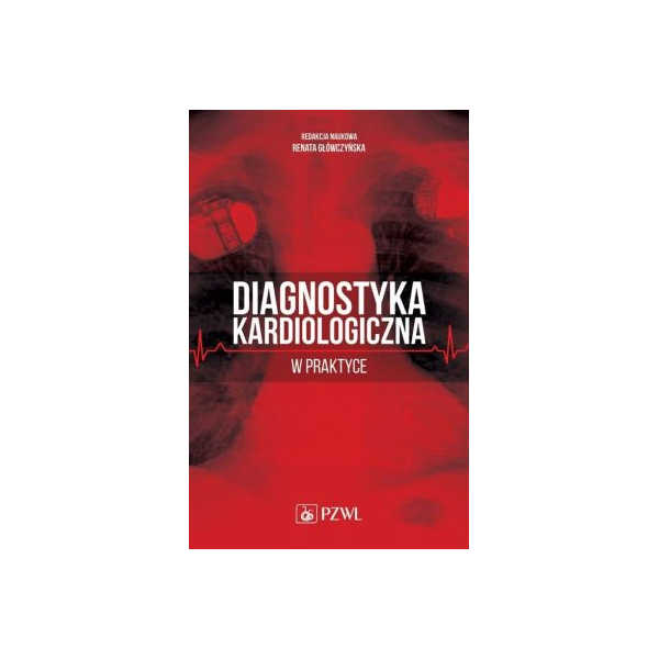 Diagnostyka kardiologiczna w praktyce