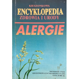 Alergie - kieszonkowa encyklopedia zdrowia i urody