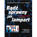 Bądź sprawny jak lampart Kompendium dla każdego sportowca, trenera i fizjoterapeuty