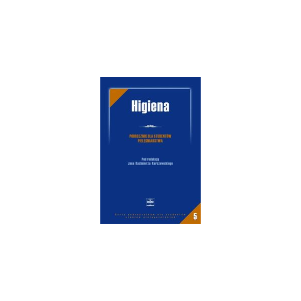 Higiena Podręcznik dla studentów pielęgniarstwa