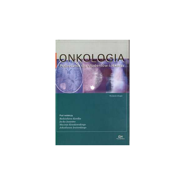 Onkologia Podręcznik dla studentów i lekarzy