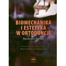 Biomechanika i estetyka w ortodoncji