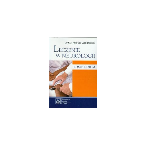 Leczenie w neurologii Kompendium