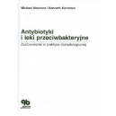 Antybiotyki i leki przeciwbakteryjne Zastosowanie w praktyce stomatologicznej