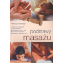 Podstawy masażu Sposób na odprężenie i dobre zdrowie