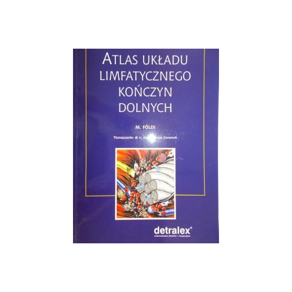 Atlas układu limfatycznego kończyn dolnych