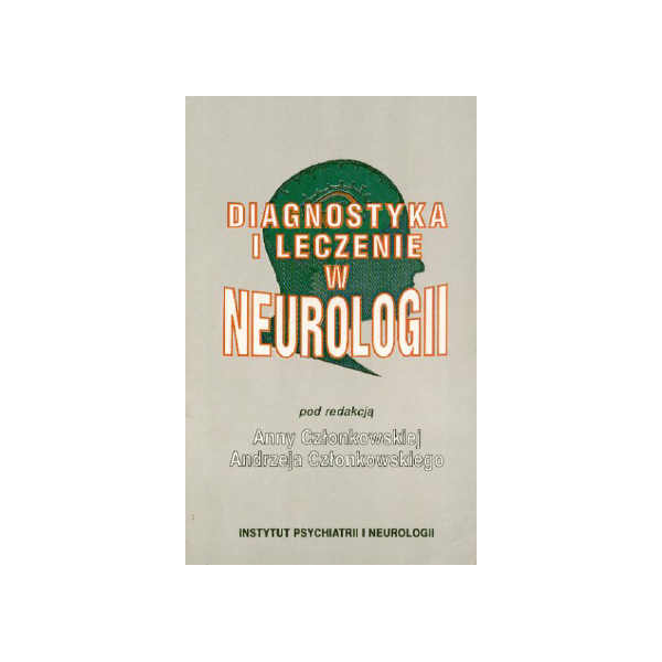 Diagnostyka i leczenie w neurologii