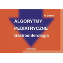 Algorytmy pediatryczne gastroenterologia