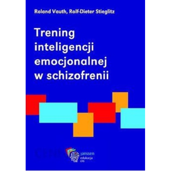 Trening inteligencji emocjonalnej w schizofrenii