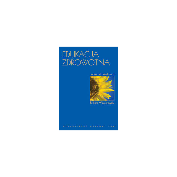 Edukacja zdrowotna Podręcznik akademicki