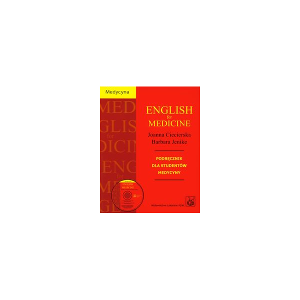 English for Medicine (z CD) Podręcznik dla studentów medycyny