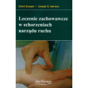 Leczenie zachowawcze w schorzeniach narządu ruchu